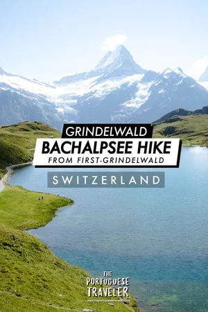 Bachalpsee Hike from First-Grindelwald, Pinterest pin