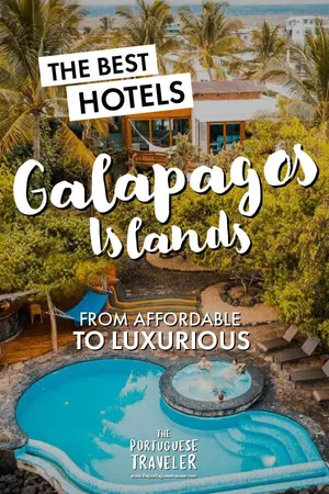 The Best Hotels in Galapagos, Pinterest pin