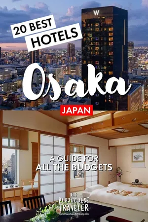 20 Best Hotels in Osaka, Japan, Pinterest pin