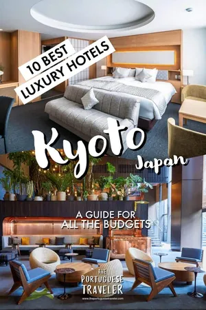 10 Best Luxury Hotels in Kyoto, Japan, Pinterest pin