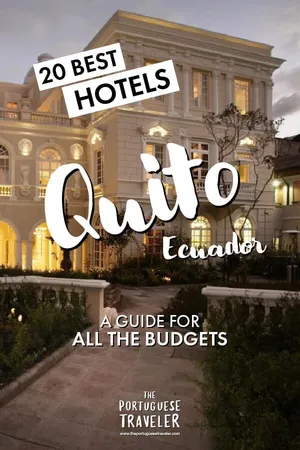 20 Best Hotels in Quito, Ecuador, Pinterest pin