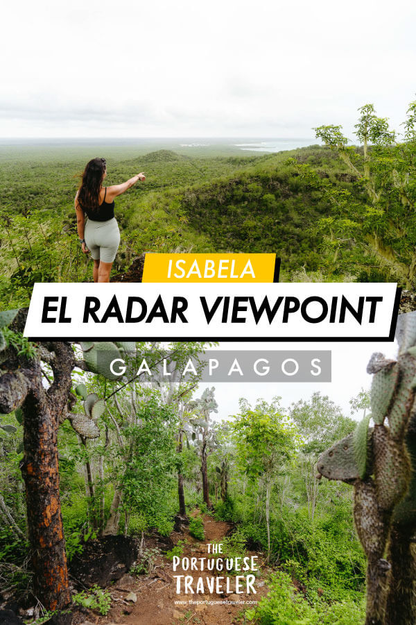 El Radar Viewpoint hike in Isabela, Galapagos