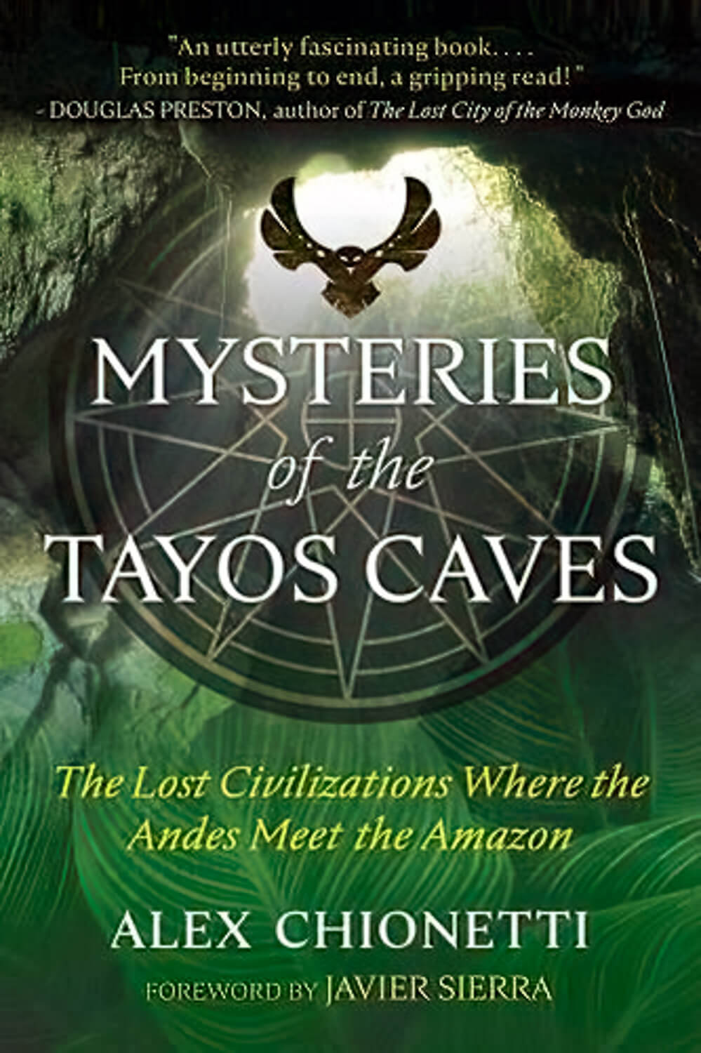 Mysteries of the Tayos Caves book