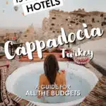 Best Hotels in Cappadocia, Turkey