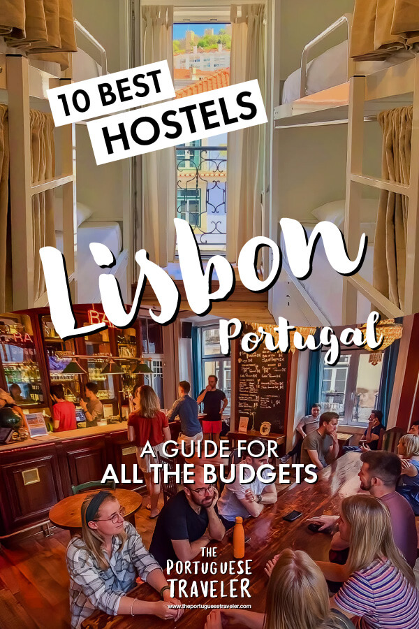 10 Best Hostels in Lisbon Portugal